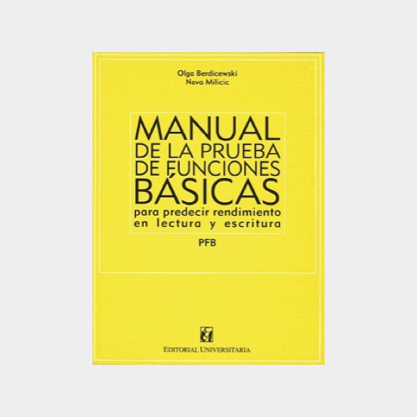 Manual De La Prueba De Funciones Básicas Para Predecir Rendimiento En ...