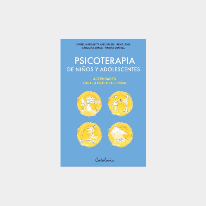 Psicoterapia De Niños Y Adolescentes Actividades Para La Práctica